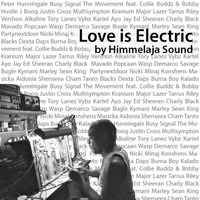 Love is Electric by Himmelaja Sound