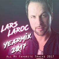 LARS LAROC -YEARMIX 2017 by Lars Laroc