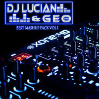 Dj Lucian&amp;Geo - Best Mashup Pack Vol 1 2017 (Free Download)Click on &quot;BUY&quot; for free download! by Lucian Mitrache