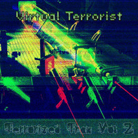 Virtual Terrorist - Thermo Nuclear Weapon (Atomic Warfare by AlienNation) by Alien:Nation