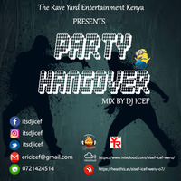 PARTY HANGOVER MIX - DJ ICEF by DJ ICEF