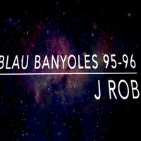 BLAU BANYOLES FIN DE AÑO 1995 96 by J ROB _ IN MEMORIAM