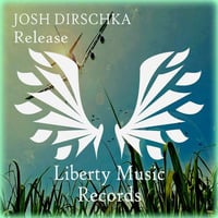 Release (Original Mix) by Josh Dirschka