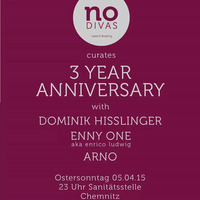 Enny One @3 Years No Divas/ Sanitätstelle Chemnitz 05.04.2015 by Enny One, One.Enny, Dude303, Bootlegbastard E1, Dj E1