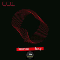  Low F-Balance UM001 by UM Records (Underground Movements)