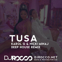 TUSA (Deep House Remix) by DJ Rocco