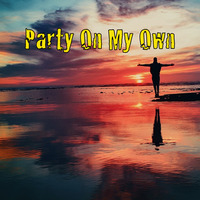 Party On My Own by Moloke