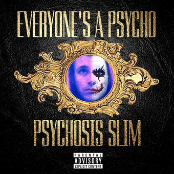 Psychosis Slim