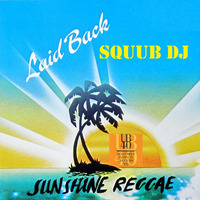 I cant help in Sunshine reggae - Ub40 &amp; Laid back - Squub Dj Mashup by Squub Dj