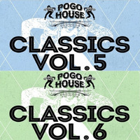 &quot; Pogo House Classics Vol. 5 &amp; 6 &quot; mixed by The Gater by The Gater