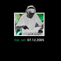 Lukash Andego - live set 7.12.05 by Lukash Andego
