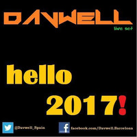 Davwell live set HELLO 2017! by Davwell