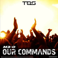 M3-O - Our Commands (Clip) by M3-O (TiOS)