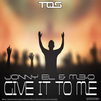 Jonny El & M3-O - Give It To Me (Clip) by M3-O (TiOS)