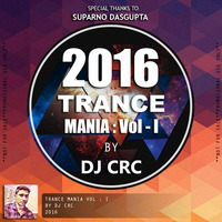 Trance Mania vol.1 ( DJ CRC) by ASTERICKS