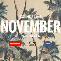 Rob Hilgen - Sounds Like November (2015) by Rob Hilgen