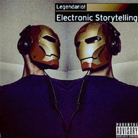 Electronic Storytelling - A long awaited Techno Rebellion. by Legendario