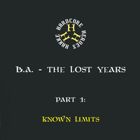 DJ B.A. - The Lost Years Pt. 1: Known Limits / 2018-12-09 - TAPFKAM #47 by B.A.