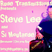 Rude Transmissions  Si Moutarde 23/12/17 Part 2 by Rude Transmissions