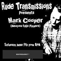 Rude Transmissions presents Si Moutarde and Mark Cooper 9/06/18 by Rude Transmissions