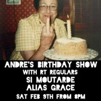 Rude Transmissions presents Andre;s birthday show 9/02/19 by Rude Transmissions