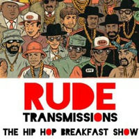 The Hip Hop Breakfast show with Si Moutarde and Dean Slater 16/02/19 LIVE RECORDING by Rude Transmissions