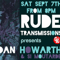 Rude Transmissions Jaime Partin Tribute Show with Si Moutarde and Brendan Howarth 7/9/19 by Rude Transmissions