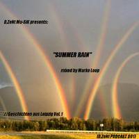 [D.ZeNt001] Marko Loop - Summer Rain (Promo-Mix) by D.ZeNt Mu-SiK