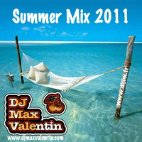 Dj Max Valentin - Summer Mix 2011 by Dj Max Valentin