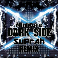 MiniKore Daskside (Suprah Remix)  Free Download  by SUPRAH