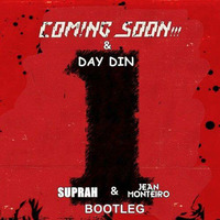 Coming Soon Day Din - Frequency (Suprah &amp; Jean Monteiro Bootleg) by SUPRAH