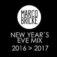 New Year's Eve 2016/2017 Mix by Marco Bricke by Marco Bricke