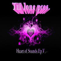 Heart of Sounds EP 5 by Till Ione