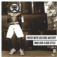 Serious Thing - Fresh With Culture Vol.1 - INNA RUB A DUB STYLE (2015) by Serious Thing "No Joking Sound"