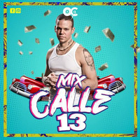 Mix Calle 13 [Dj Oc] by Dj Oc Mixes
