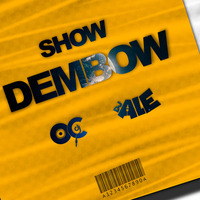 Show Dembow - Dj Oc Ft Dj Ale (J. Balvin, Danna Paola, Bad Bunny) by Dj Oc Mixes