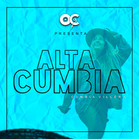 Mix Alta Cumbia (Agapornis, Kumbia Kings, Rombai) by Dj Oc Mixes