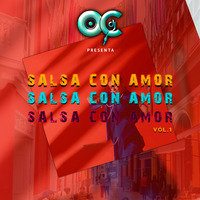 Mix Salsa con amor Vol.1 (You Salsa, Victor Manuelle, Bembé) by Dj Oc Mixes