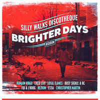 Brighter Days Riddim Mix By Makai by Irie Sound