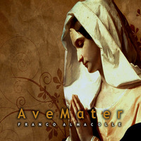 AVEMATER  by Franco Almacolle (energy music)