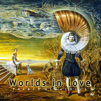 Worlds in love by Franco Almacolle (energy music)