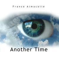 Another Time by Franco Almacolle (energy music)
