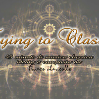Trying Classic - 2019 by Franco Almacolle (energy music)
