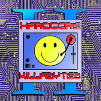 Hardcore Killabytes Volume II - Sept 2015 by DJ CHAM