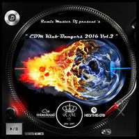 Remix Master Dj presents you EDM Klub Bangerz 2016 Vol.2 by Remix Master Dj  /  Portugal
