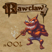 11 - rawclaw - extra pwns by Rawclaw