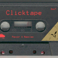 Rawclaw &amp; Paccer - Clicktape - Side B by Rawclaw