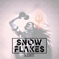 Shivay - Bolo Har Har Har (Snow Flakes Edit) by Snow Flakes