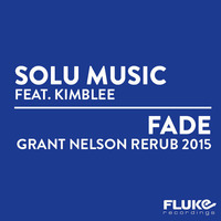 Fade (Grant Nelson 2015 Re-Rub) [OUT NOW!] by Grant Nelson