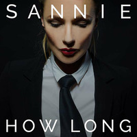 Sannie - How Long (Grant Nelson Club Mix) [Out In November] by Grant Nelson